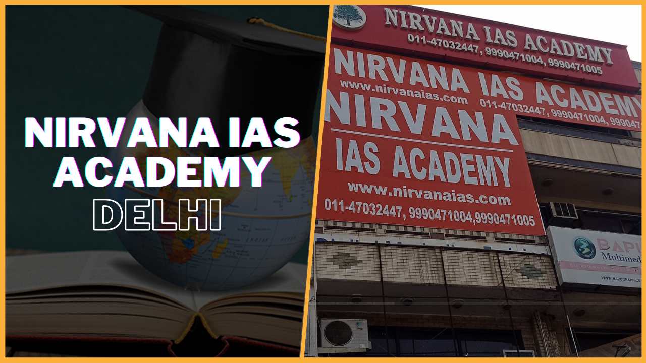 Nirvana IAS Academy Ashok Nagar, Delhi